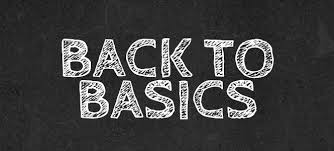 Back to basics